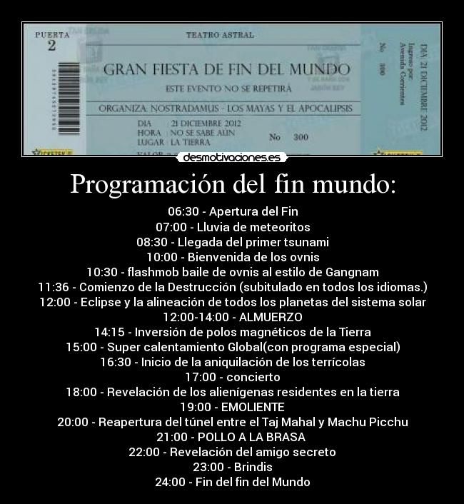 Programación del fin mundo: - 
