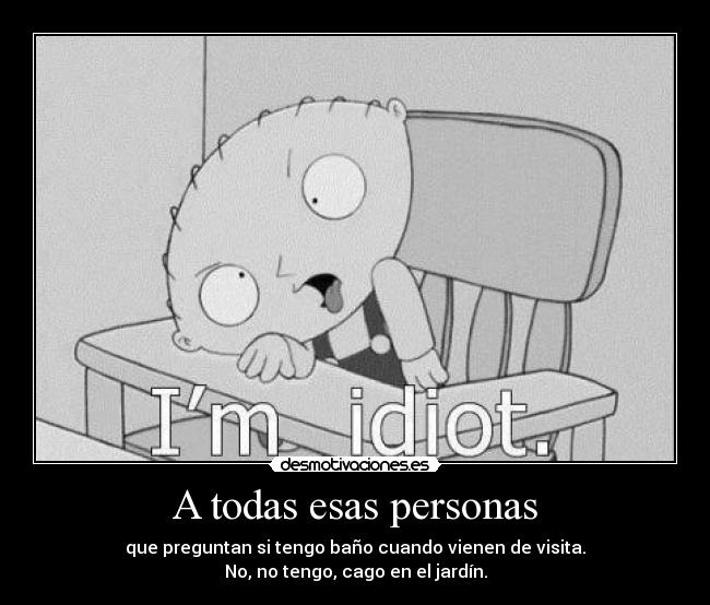 A todas esas personas - 