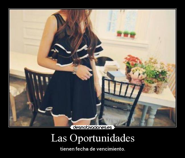 Las Oportunidades -