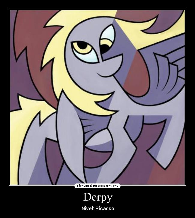 Derpy - Nivel: Picasso