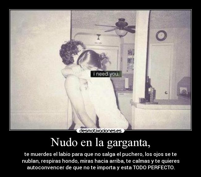 Nudo en la garganta, - 