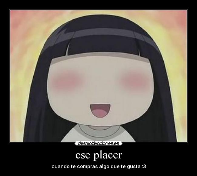 ese placer -