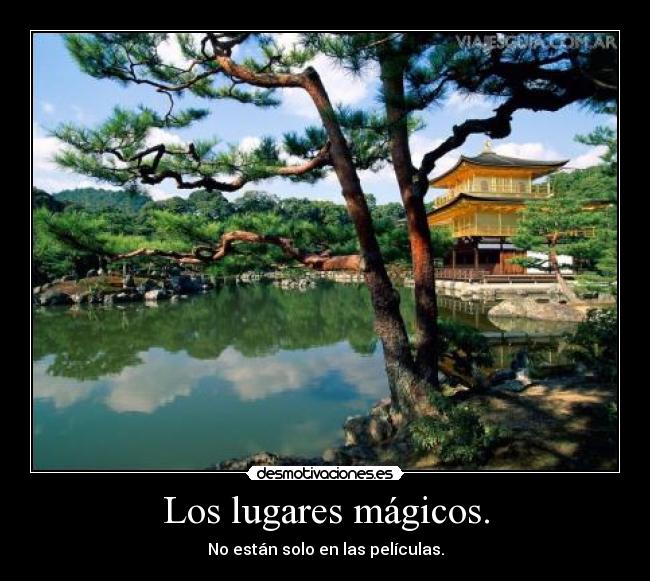 Los lugares mágicos. - 