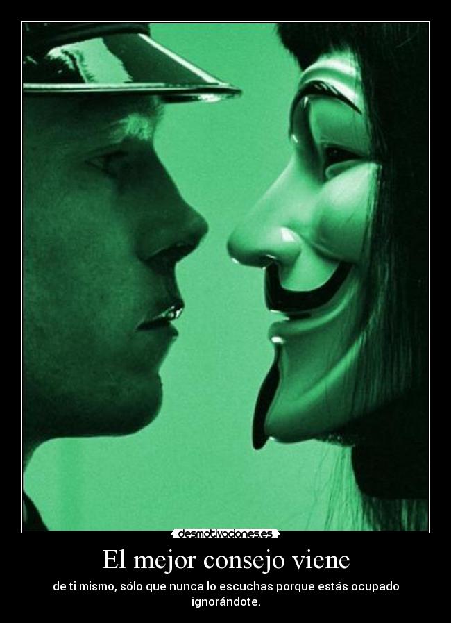 El mejor consejo viene - 