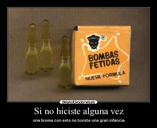 Si no hiciste alguna vez - una broma con esto no tuviste una gran infancia