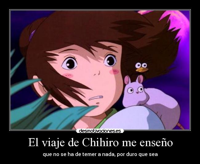 El viaje de Chihiro me enseño -