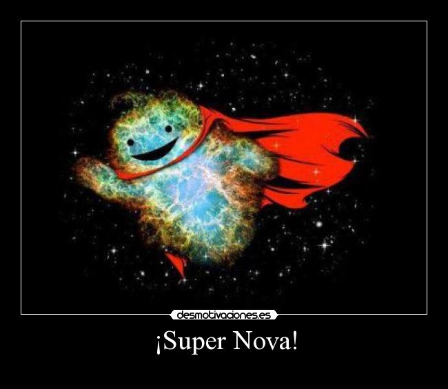 ¡Super Nova! - 