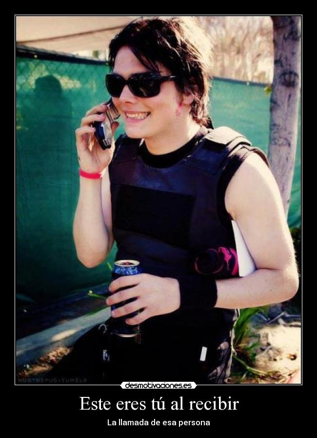 Este eres tú al recibir - La llamada de esa persona