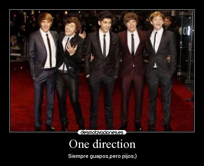 One direction - Siempre guapos,pero pijos;)
