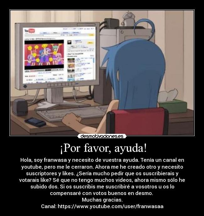 carteles ayuda anime por favor desmotivaciones