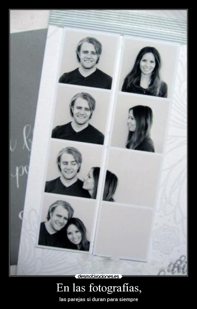 En las fotografías, -