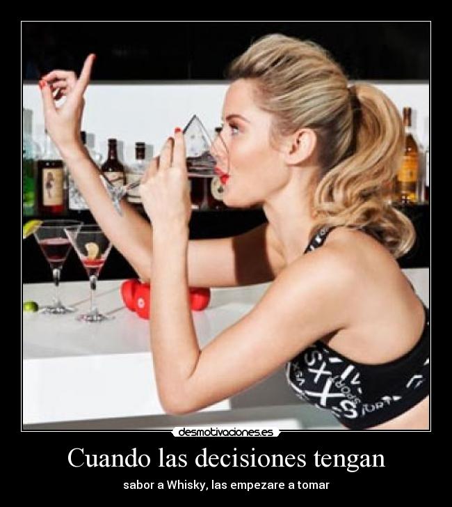 Cuando las decisiones tengan -