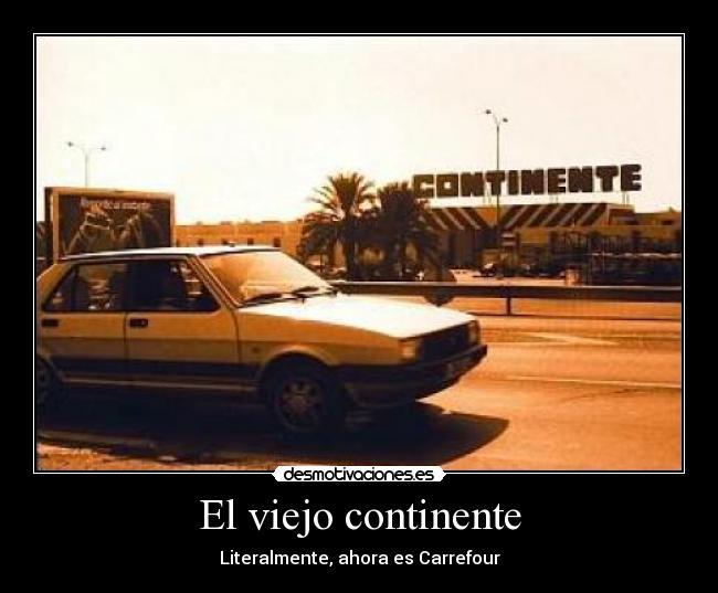 carteles viejo continente carrefour supermercados abuelos risa caidas ninos roto desmotivaciones bebes desmotivaciones