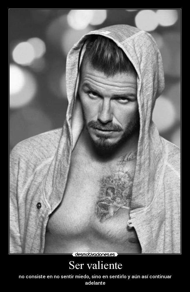 Ser valiente -