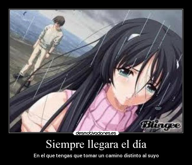Siempre llegara el día -