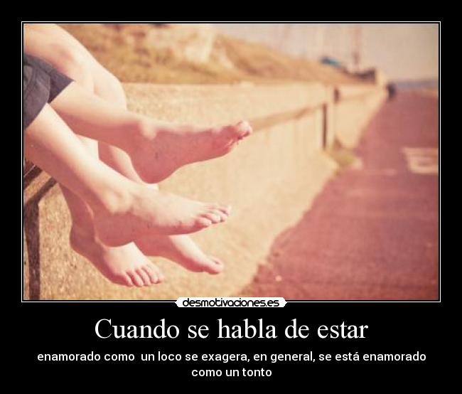 Cuando se habla de estar -