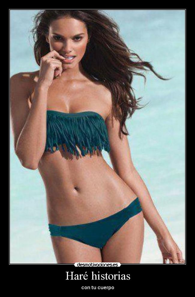 Haré historias - con tu cuerpo