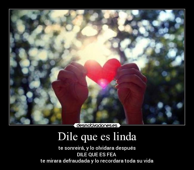 Dile que es linda -