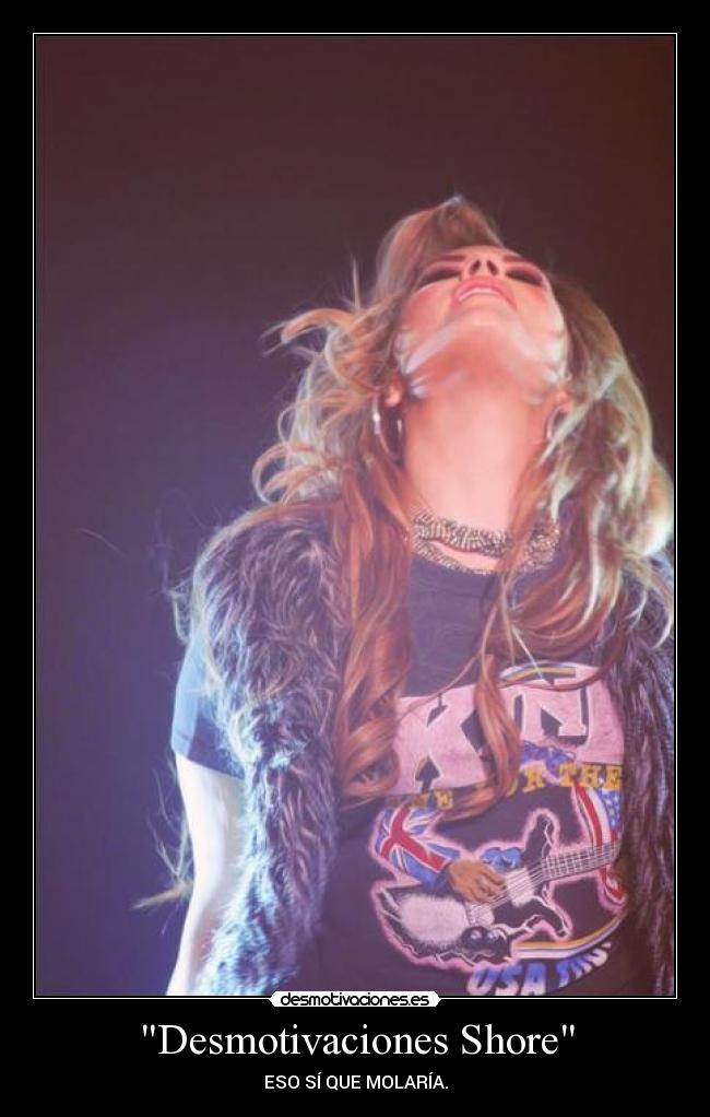 Desmotivaciones Shore - ESO SÍ QUE MOLARÍA.