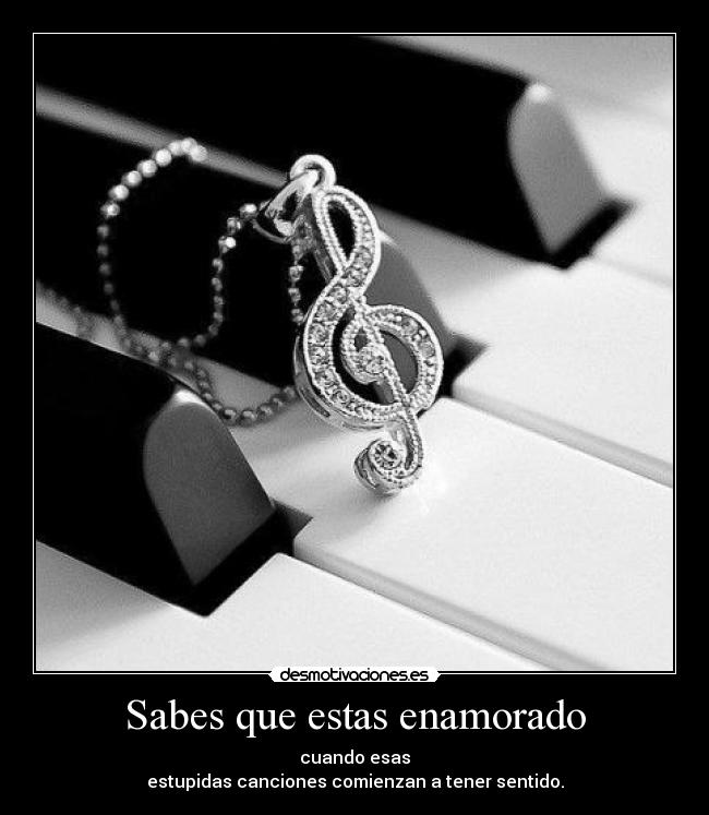 Sabes que estas enamorado -