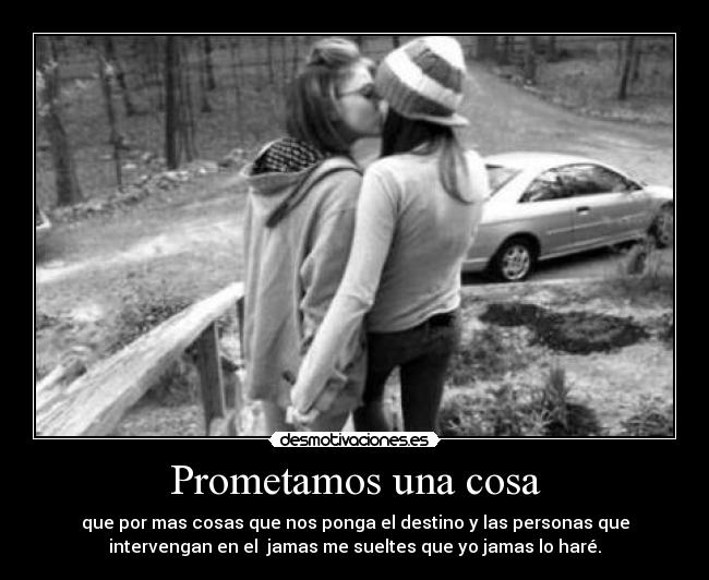 Prometamos una cosa - 