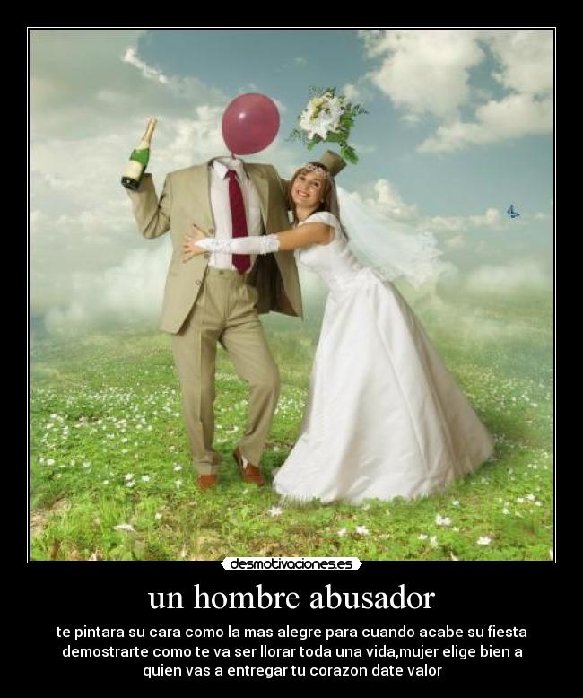 un hombre abusador - 