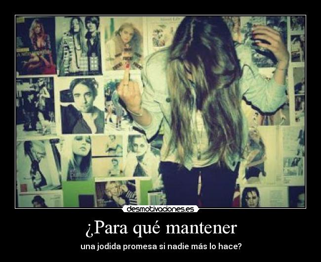 ¿Para qué mantener - 