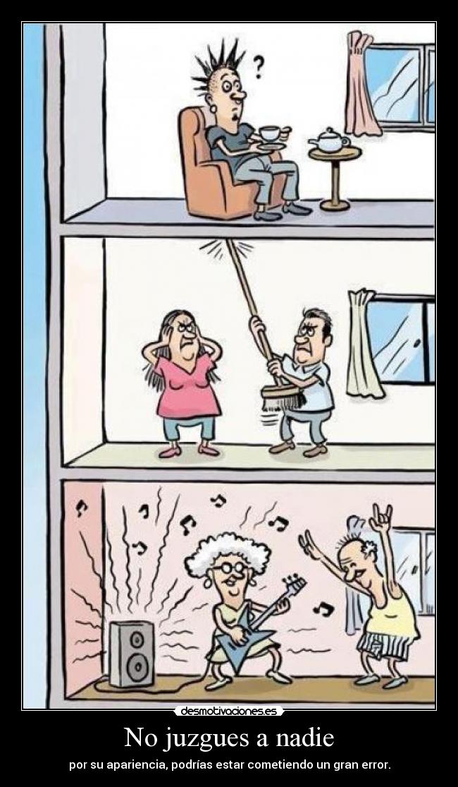 No juzgues a nadie -
