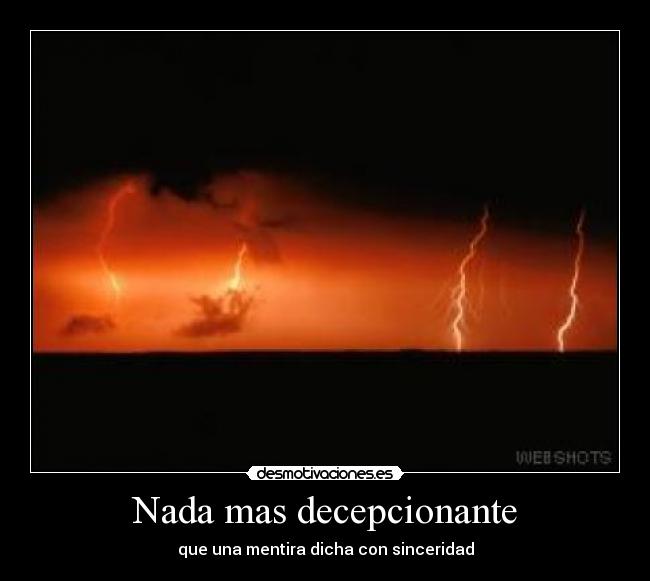 Nada mas decepcionante -