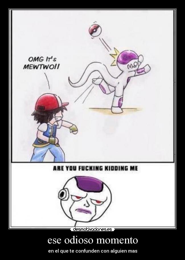 ese odioso momento - en el que te confunden con alguien mas