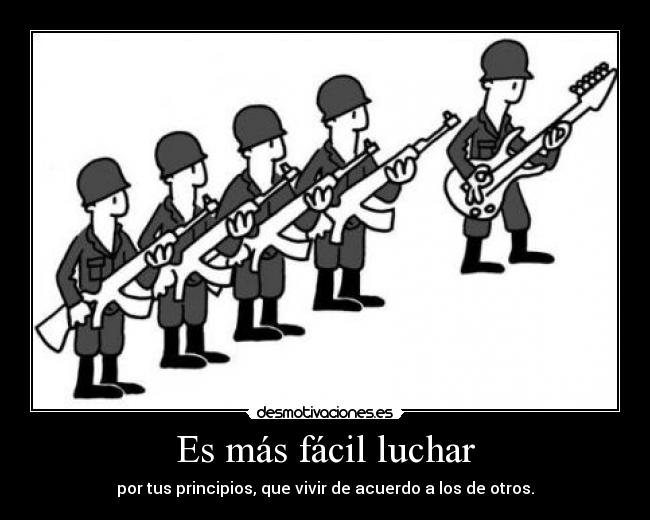 Es más fácil luchar - 