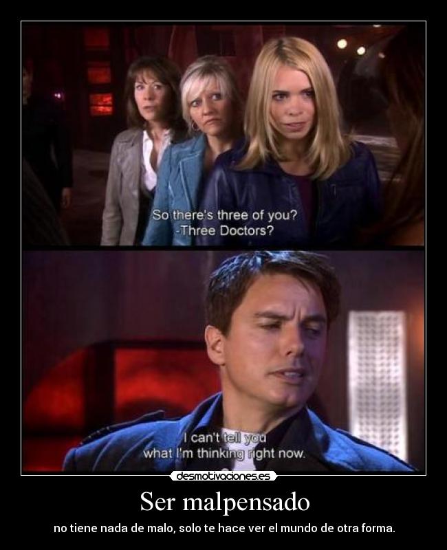 Ser malpensado -