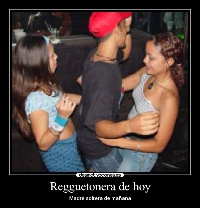 Regguetonera de hoy -