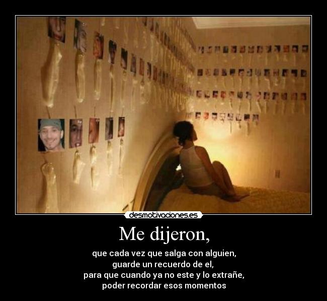 Me dijeron, - 
