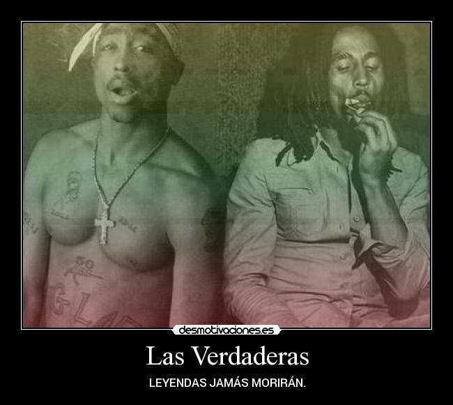 Las Verdaderas - LEYENDAS JAMÁS MORIRÁN.