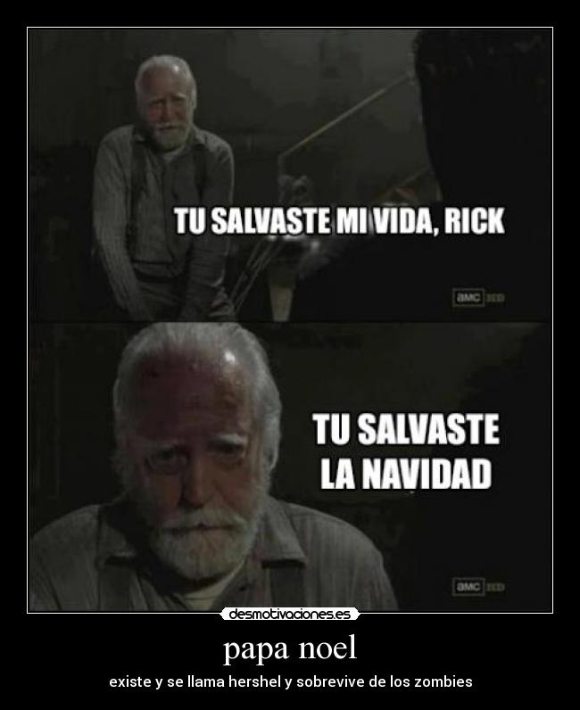 papa noel - existe y se llama hershel y sobrevive de los zombies