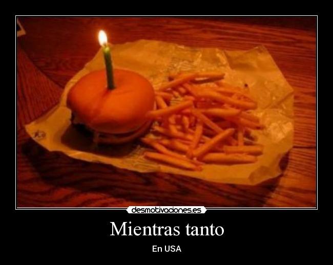 Mientras tanto - En USA