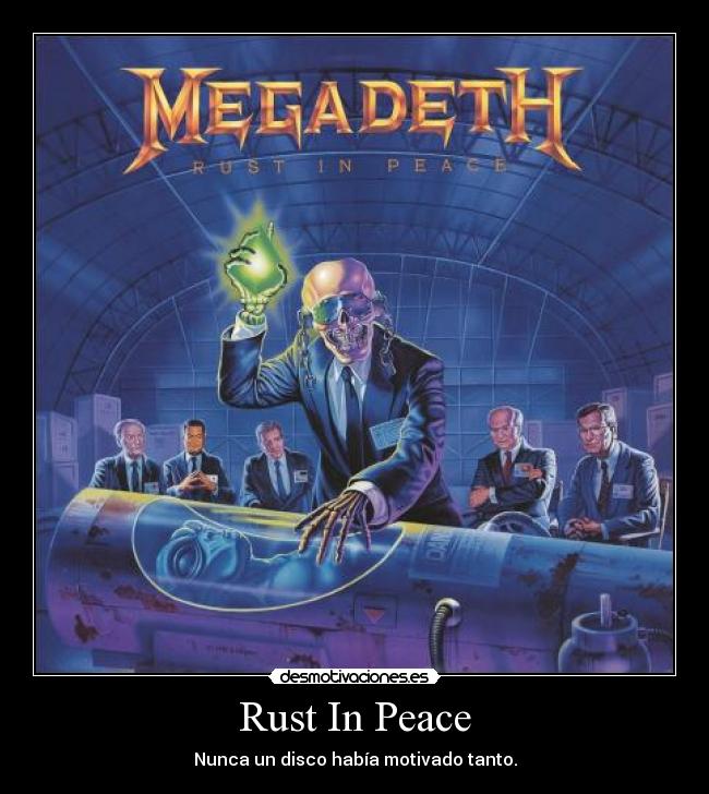 Rust In Peace -