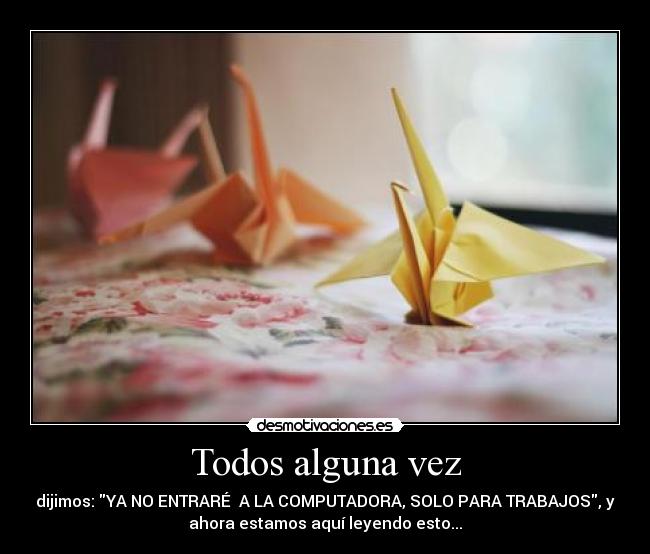 carteles todos computadora leer trabajo desmotivaciones