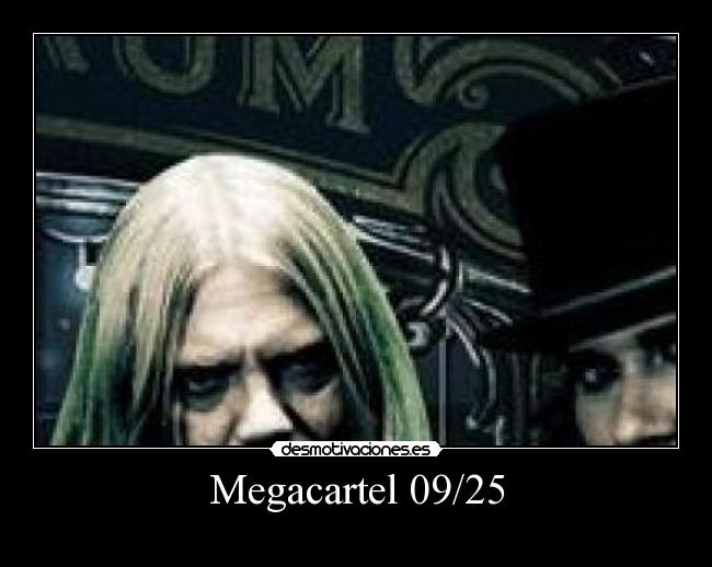 Megacartel 09/25 - 