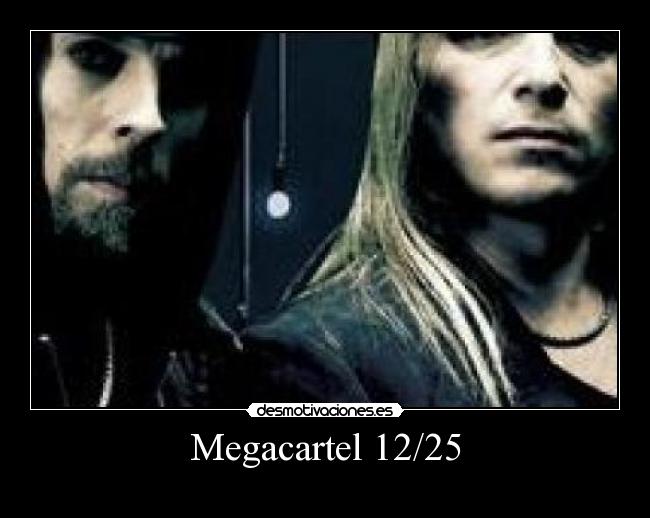 Megacartel 12/25 - 