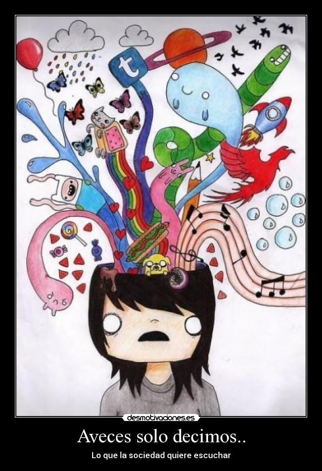 Aveces solo decimos.. - 