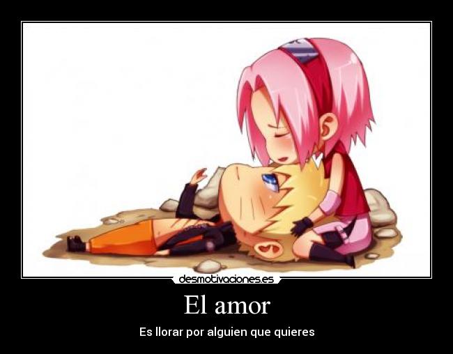 El amor - Es llorar por alguien que quieres