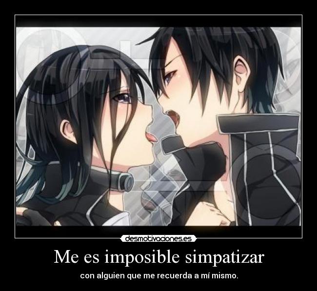 Me es imposible simpatizar - 