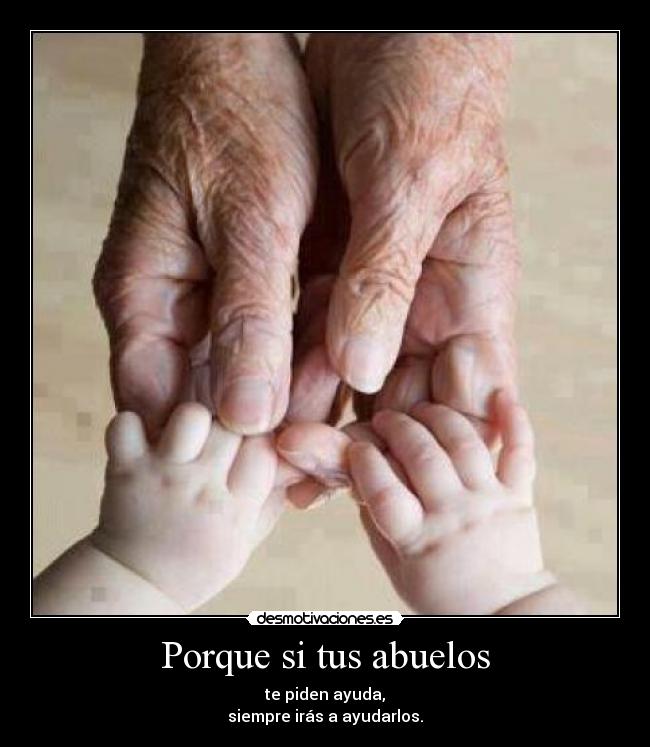 Porque si tus abuelos - 