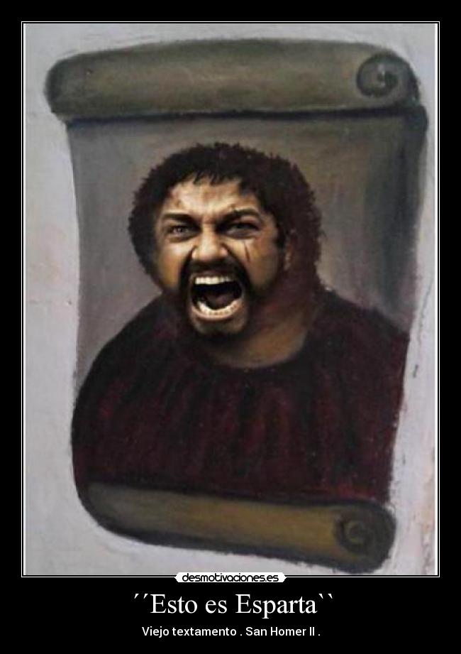 ´´Esto es Esparta`` -