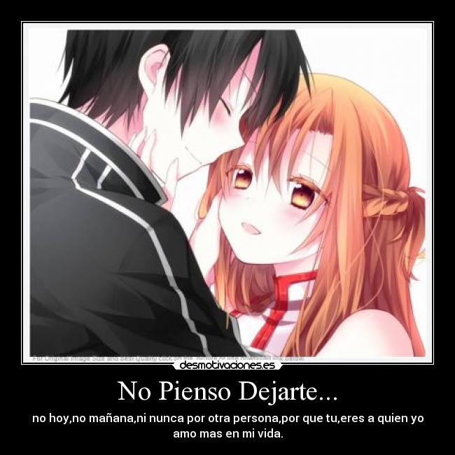 No Pienso Dejarte... -