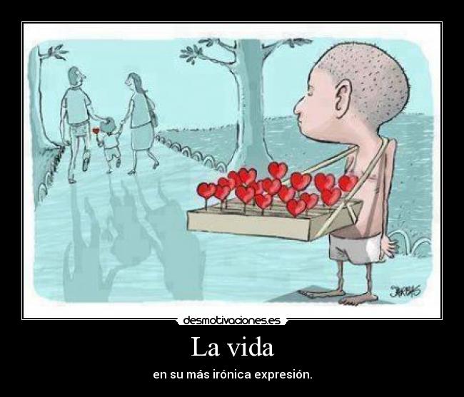 La vida - 