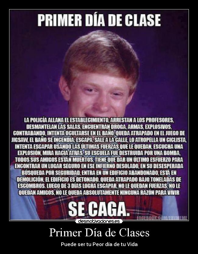 Primer Día de Clases - Puede ser tu Peor día de tu Vida