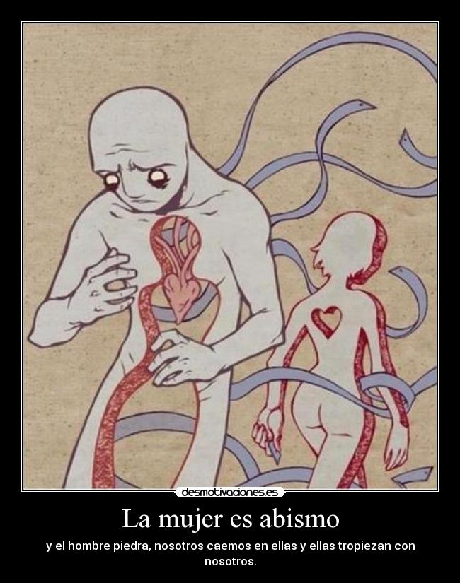 La mujer es abismo -